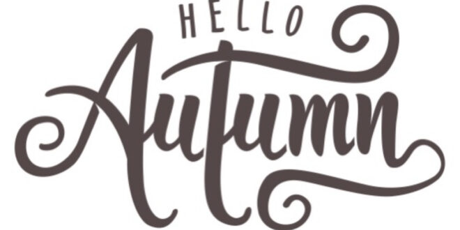 Hello, Autumn