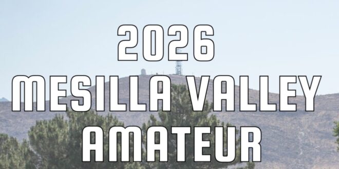 The 25th Annual Mesilla Valley Amateur
